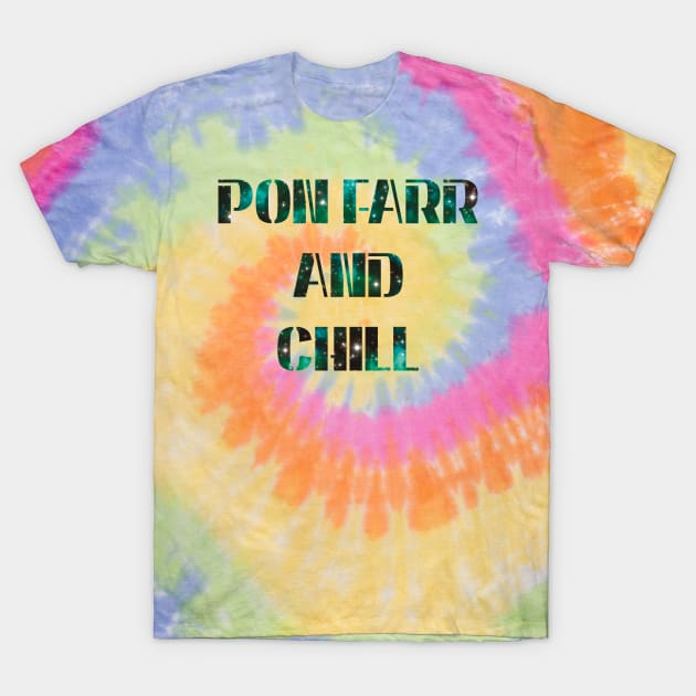 Pon Farr and Chill T-Shirt by starwilliams